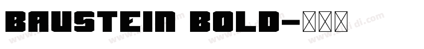 Baustein Bold字体转换